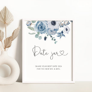 Dusty blue floral date jar sign. Date night ideas Poster