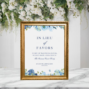 Dusty Blue Floral In Lieu of Favours Wedding Sign