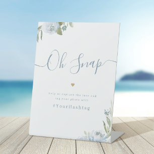 Dusty blue floral script rustic Wedding Oh Snap Pedestal Sign