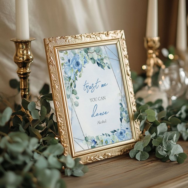 Dusty blue floral silver Trust me you can dance Poster (Dusty blue floral silver Trust me you can dance Poster)