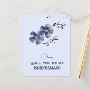 Dusty Blue Floral Will You Be My Bridesmaid