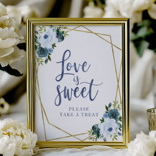 Dusty Blue Gold Floral Love Is Sweet Sign