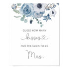Dusty blue how many kisses bridal shower poster