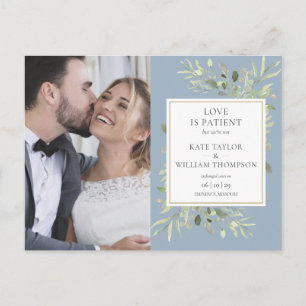 Dusty Blue Love Is Patient Elopement Photo Wedding Announcement Postcard