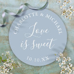 Dusty Blue Love Is Sweet Wedding Favour  Classic Round Sticker<br><div class="desc">Dusty blue wedding favour love is sweet classic round sticker. Designed by Thisisnotme©</div>