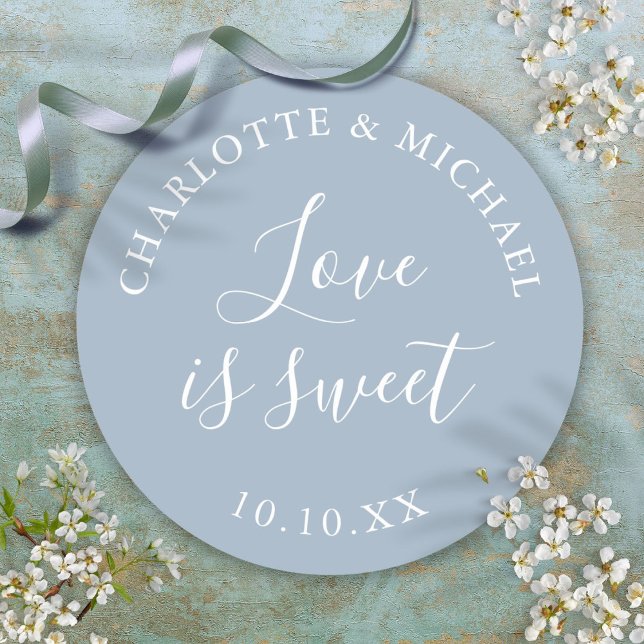 Dusty Blue Love Is Sweet Wedding Favour  Classic Round Sticker (Dusty Blue Love Is Sweet Wedding Favor Classic Round Sticker)