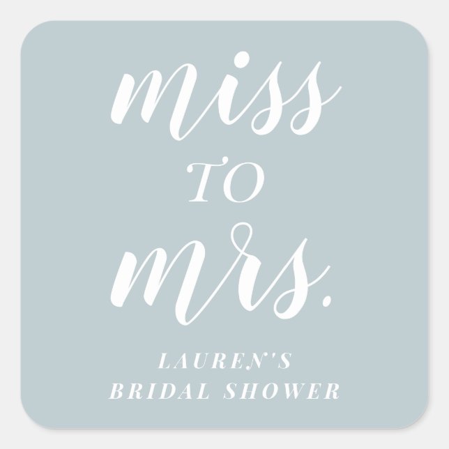  Dusty Blue Miss to Mrs. Bridal Shower Favour Square Sticker (Front)