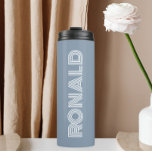 Dusty Blue Modern Typography Personalised Name Thermal Tumbler<br><div class="desc">Keep hot beverages hot and cold beverages cold in this trendy,  insulated thermal tumbler that is a dusty blue colour along with name printed in white,  modern  typography. Edit your thermal tumbler and replace name with desired name. Perfect for a birthday gift,  wedding groomsman gift,  etc.</div>