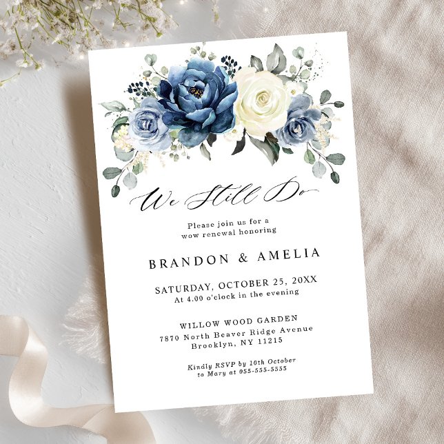 Dusty Blue Navy Champagne Ivory Floral We still do Invitation (Dusty Blue Navy Champagne Ivory Floral We still do Invitation)