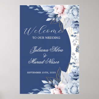 Dusty Blue Navy Floral Wedding Welcome Sign Poster