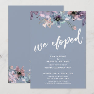 Dusty Blue Painted Floral We Eloped Reception Invitation