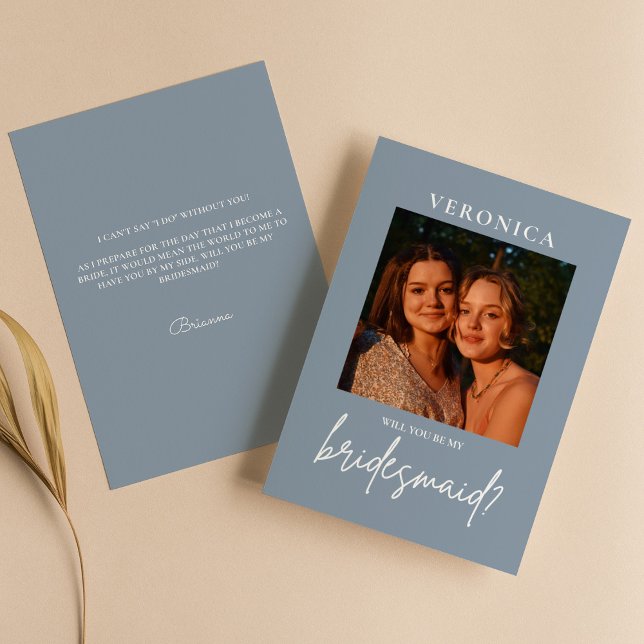Dusty Blue Photo Bridesmaid Minimal Proposal Card (Creator Uploaded)