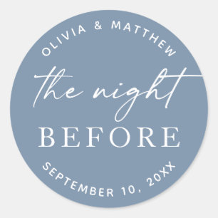 Dusty Blue Rehearsal Dinner The Night Before Classic Round Sticker
