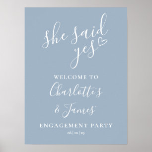 Dusty Blue Said Yes Engagement Party Welcome Sign