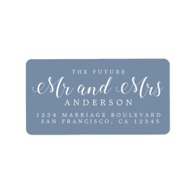 Dusty Blue Script Future Mr Mrs Return Address Label (Front)