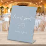 Dusty Blue Signature Script Love Is Sweet Favour Pedestal Sign<br><div class="desc">This elegant dusty blue minimalist script love is sweet sign is perfect for all celebrations. Designed by Thisisnotme©</div>