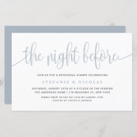 Dusty Blue The Night Before Rehearsal Dinner