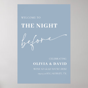 Dusty Blue The Night Before Rehearsal Dinner Sign