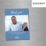 Dusty blue white photo thank you magnet<br><div class="desc">A dusty blue background colour.  White,  large hand lettered script and the text: Thank You. Personalise and add your photo,  thank you note and name. For both him and her.</div>