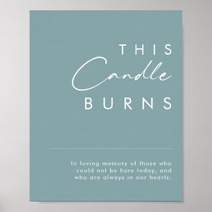 Dusty Boho Blue This Candle Burns Sign