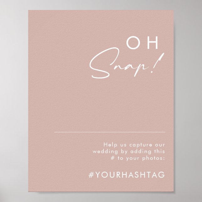 Dusty Boho | Rose Oh Snap Wedding Hashtag Sign (Front)