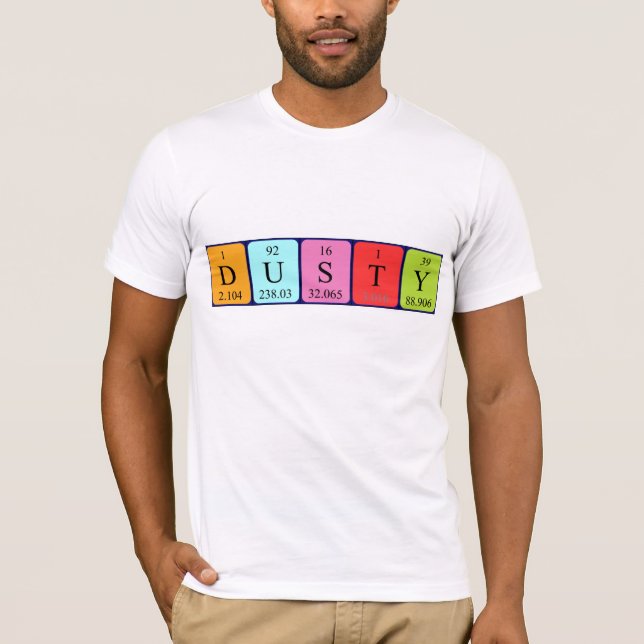 Dusty periodic table name shirt (Front)