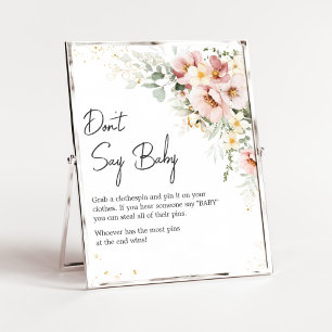 Dusty Pink Floral Greenery Don't Say Baby Poster