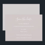 Dusty Pink Grey and White Save The Date Wedding Invitation<br><div class="desc">A minimalist and chic design featuring elegant typography in white on a dusty pink background. 

The matching invitation is available at:
https://www.zazzle.com/dusty_pink_gray_white_minimalist_elegant_wedding_invitation-256273155170208383</div>