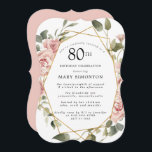 Dusty Pink Rose Floral 80th Birthday Party Invitation<br><div class="desc">Pretty dusty pink roses create a modern floral border on this 80th birthday party invitation.</div>