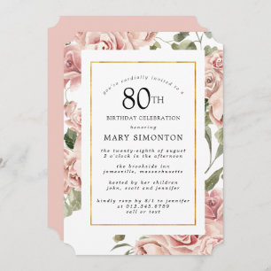 Dusty Pink Rose Floral 80th Gold Birthday Party Invitation