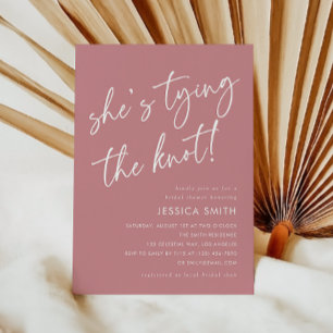 Dusty Pink She's Tying the Knot Bridal Shower Invitation