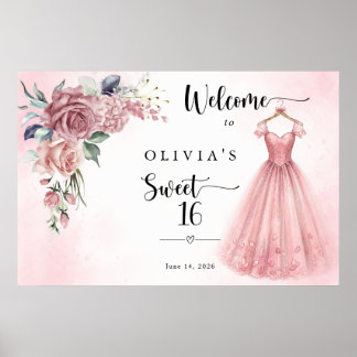 Dusty Pink Sweet 16 Floral Dress Welcome  Poster