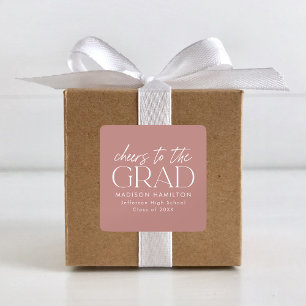 Dusty Rose Cheers to the Grad Graduation Square Sticker