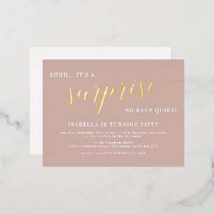 Dusty Rose & Gold Script Surprise Birthday Party Foil Invitation Postcard