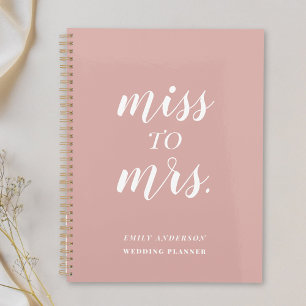 Dusty Rose Miss to Mrs. Wedding Planner