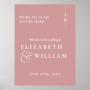 Dusty Rose Modern Monogram Wedding Welcome Sign