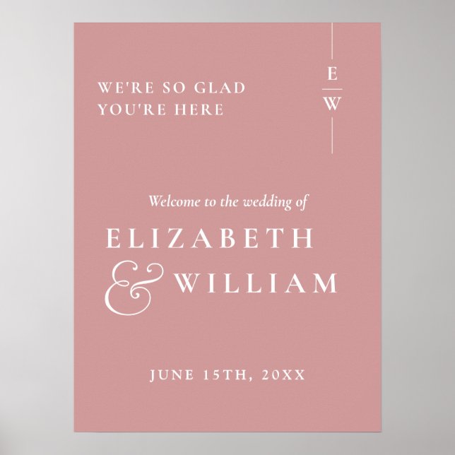 Dusty Rose Modern Monogram Wedding Welcome Sign (Front)