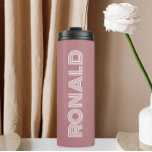 Dusty Rose Modern Typography Personalised Thermal Tumbler<br><div class="desc">Keep hot beverages hot and cold beverages cold in this trendy,  insulated thermal tumbler that is a dusty rose colour along with name printed in white,  modern  typography. Edit your thermal tumbler and replace name with desired name. Perfect for a birthday gift,  wedding groomsman gift,  etc.</div>