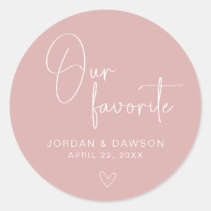 Dusty Rose Our Favourite Wedding Favour Sticker