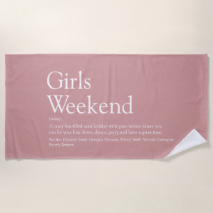 Dusty Rose Personalised Girls Weekend Definition Beach Towel