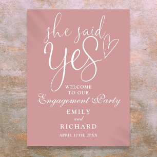 Dusty Rose Pink Yes Engagement Party Welcome Sign