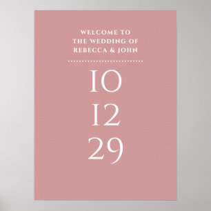 Dusty Rose Special Date Wedding Welcome Sign
