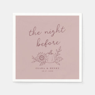 Dusty Rose The Night Before Pumpkin Rehearsal Napkin