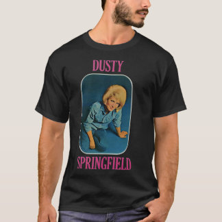 Dusty Springfield Classic T Shirt
