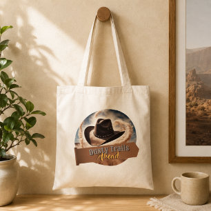 Dusty Trails Ahead Cowboy Hat Western Adventure Tote Bag