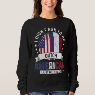 Dutch American Countries Flags Pride Netherlands F Sweatshirt