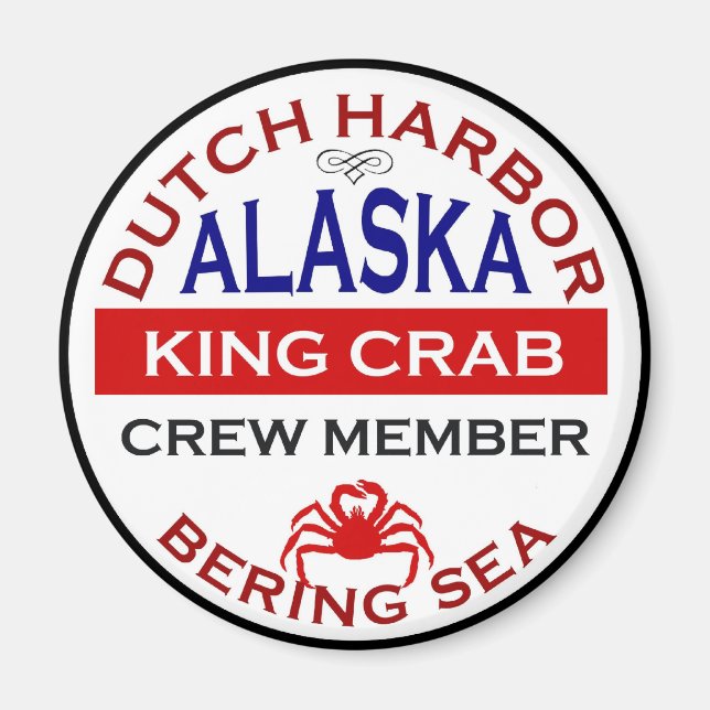 Dutch Harbour Alaskan King Crab Crew Member Magnet (Front)