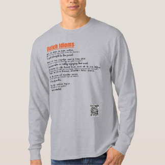 Dutch Idioms T-Shirt