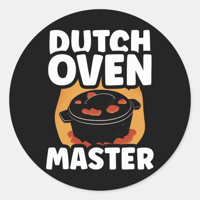 Dutch Oven Master Bbq Iron Metal Lover Dutch Oven  Classic Round Sticker (Front)