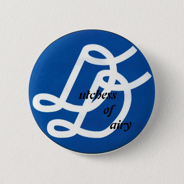 Dutchess of Dairy Pin (Front)